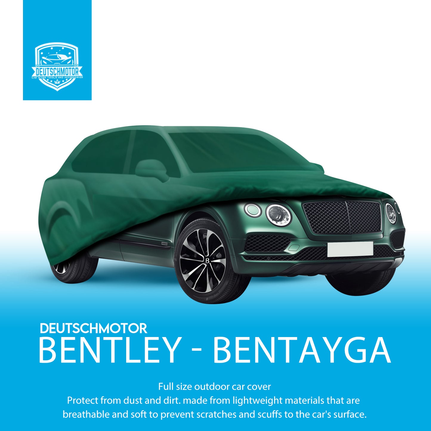 Deutschmotor Bentley Bentayga 2016-2023 Full Size Premium Outdoor car Cover Storage Water Resistant Protect UV Rays
